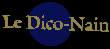 Le Dico-Nain